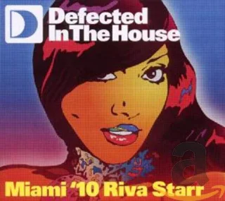 Defected in the House-Miami'10riva Starr