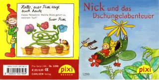 PIXI Bücher 1299: Nick und das Dschungelabenteuer