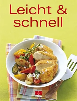 Leicht & Schnell [Broschiert] [2009]