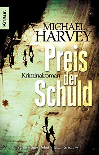 Preis der Schuld: Kriminalroman