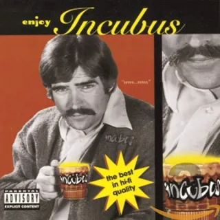 Enjoy Incubus