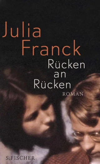Rücken an Rücken: Roman [Gebundene Ausgabe] [2011] Franck Julia