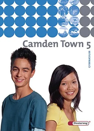 Camden Town - Ausgabe 2005 für Gymnasien: Camden Town - Allgemeine Ausgabe 2005 für Gymnasien: Textbook 5 [Gebundene Ausgabe] [2005] Autorenkollektiv