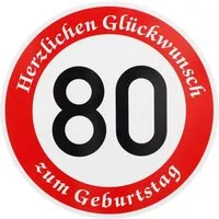 BauSupermarkt24 Verkehrsschild ORIGINAL Verkehrszeichen Nr. 274-80 " 80km/h " mit Geburtstagstext