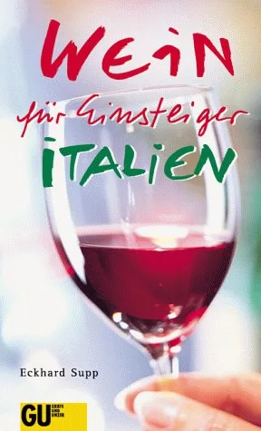 Wein für Einsteiger Italien