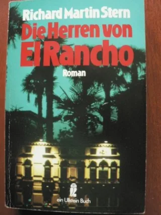 Die Herren von El Rancho