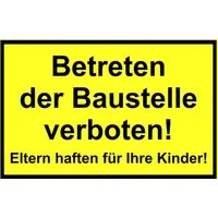 Hermann Schütz Hinweisschild Betreten der Baustelle verboten! 200 x 300 mm Kunststoff, (1 St)