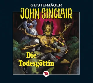 Die Todesgöttin - Jason Dark [Audio-CD]