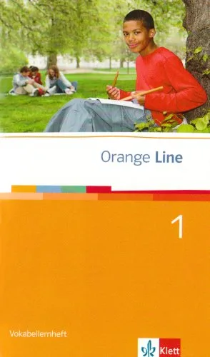 Orange Line / Vokabellernheft Teil 1 (1. Lehrjahr)