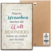 ARTFAVES Holzbild Schild mit Spruch - Manche Menschen machen die Welt besonders - Freund