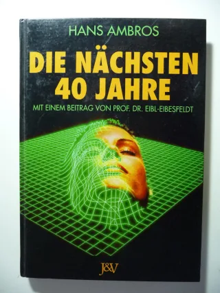 Die nächsten 40 Jahre