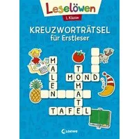 Leselöwen Kreuzworträtsel für Erstleser - 1. Klasse (Blau) / diverse