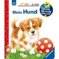 Mein Hund / Wieso? Weshalb? Warum? Junior Bd. 41 / Patricia Mennen