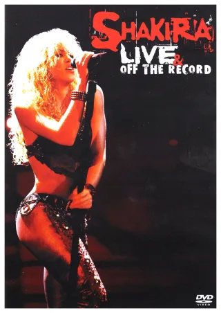 Shakira - Live and Off the Record [DVD] [2008]