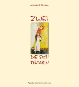 Zwei die sich trauen