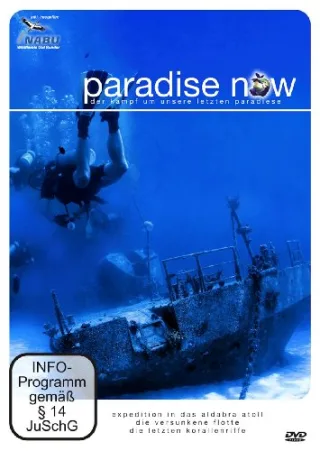 Paradise Now - Der Kampf um unsere letzten Paradiese Teil 5