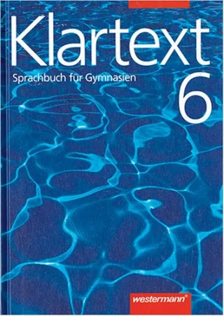 Klartext Sprachbuch für Gymnasien neue Rechtschreibung 6. Schuljahr