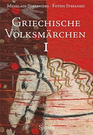 Griechische Volksmärchen. 2 Bände.