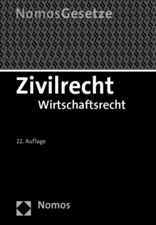 Zivilrecht: Wirtschaftsrecht Rechtsstand: 15. August 2013