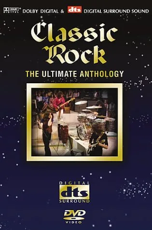 Various Artists - Classic Rock: The Ultimate Anthology [DVD] [2004]