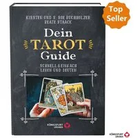 Dein Tarot Guide -Schnell & einfach legen und deuten / Beate Staack, Roe Buchholzer, Kirsten Buchholzer, Tarotbuch für Anfänger, Einsteiger & Profis