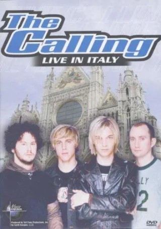 The Calling - Music in High Places: Live in Italy