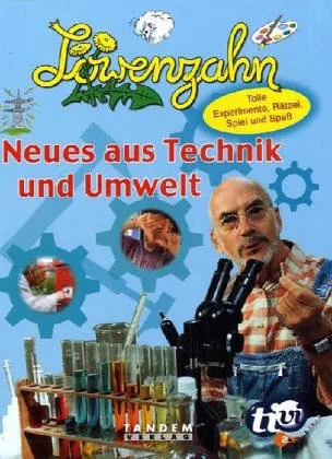 Löwenzahn Neues aus Technik und Umwelt [Gebundene Ausgabe] [2004] Lustig Peter