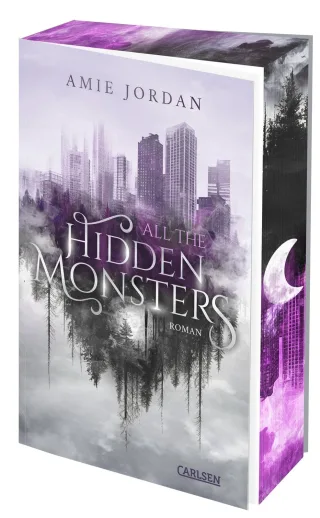 All The Hidden Monsters 1: All The Hidden Monsters: Sherlock meets Werwölfin in einer unwiderstehlichen Slow-Burn-Liebesgeschichte! (1)