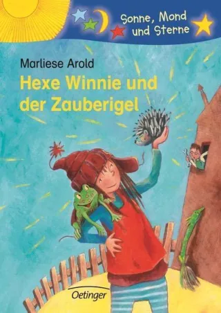 Hexe Winnie und der Zauberigel