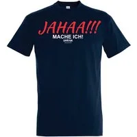 Youth Designz T-Shirt "JAHAA mache ich später" Herren T-Shirt witzig Fun Motiv Geschenk mit lustigem Frontprint