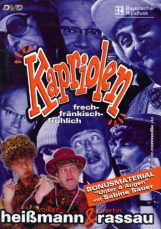 Kapriolen - frech-fränkisch-fröhlich [DVD] [2003]