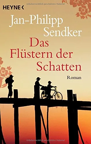 Das Flüstern der Schatten: Roman (Die China-Trilogie Band 1)