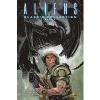 Aliens Classic Collection / Chris Warner, Ian Edington, Will Simpson, Mike Cook, Kelly Puckett