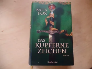Das kupferne Zeichen :