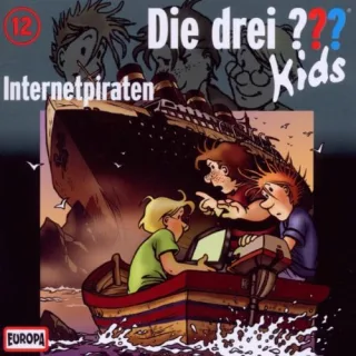 012/Internetpiraten [Audio CD] Die Drei ??? Kids