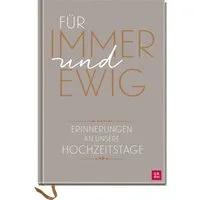 groh Verlag Notizbuch Für immer und ewig