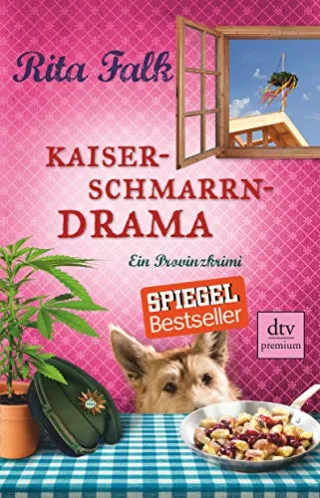 Kaiserschmarrndrama: Ein Provinzkrimi (Franz Eberhofer)