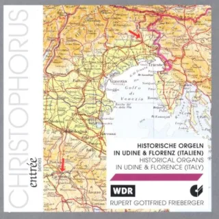 Historische Orgeln in Udine & Florenz