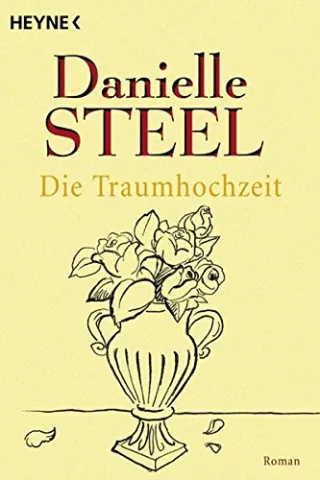 Die Traumhochzeit: Roman