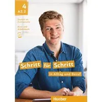 Schritt für Schritt in Alltag und Beruf 4 / Silke Hilpert, Daniela Niebisch, Angela Pude, Franz Specht, Monika Reimann