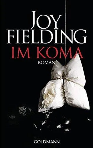 Im Koma [Taschenbuch] [2011] Fielding Joy Lutze Kristian