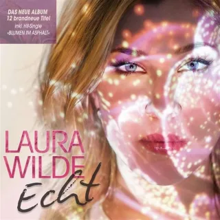 Echt [Audio CD] Laura Wilde
