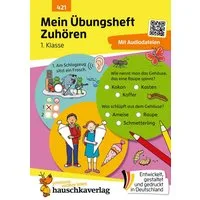 Mein Übungsheft - Zuhören und verstehen 1. Klasse / Agnes Spiecker