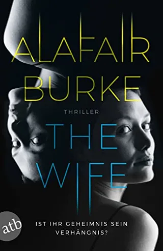 The Wife: Thriller