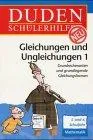 Duden Schülerhilfen Gleichungen und Ungleichungen