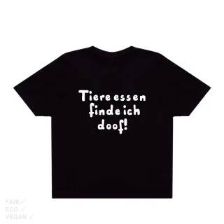 T-Shirt Boxy Tiere essen finde ich doof!