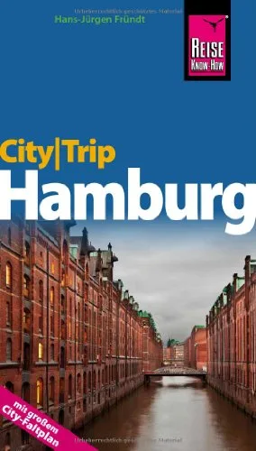 Reise Know-How CityTrip Hamburg: Reiseführer mit Faltplan