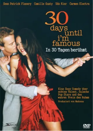 30 Days until I am Famous
