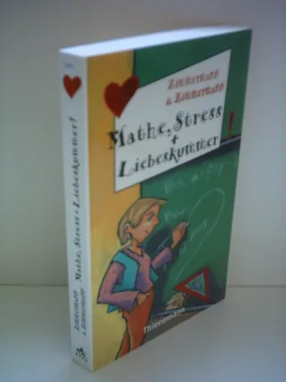 Mathe Stress und Liebeskummer