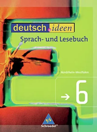 deutsch.ideen SI - Ausgabe Nordrhein-Westfalen: Schülerband 6